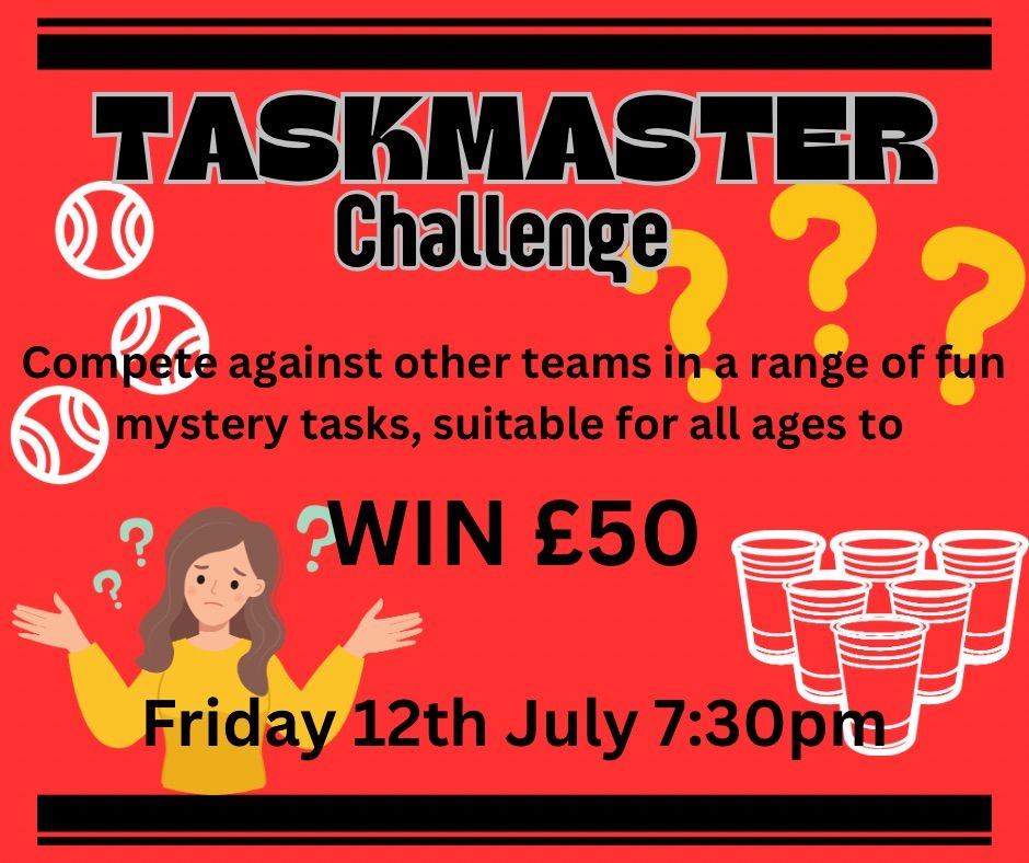 Taskmaster Challenge!!