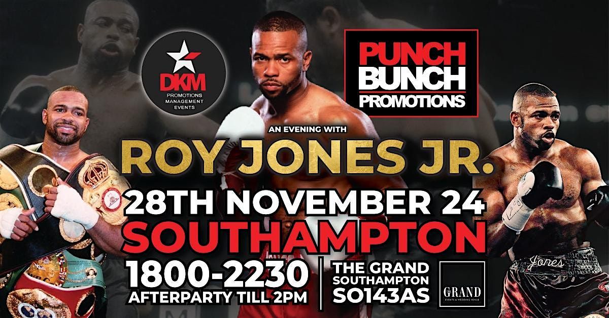 An Evening with  Roy Jones JR - Southampton