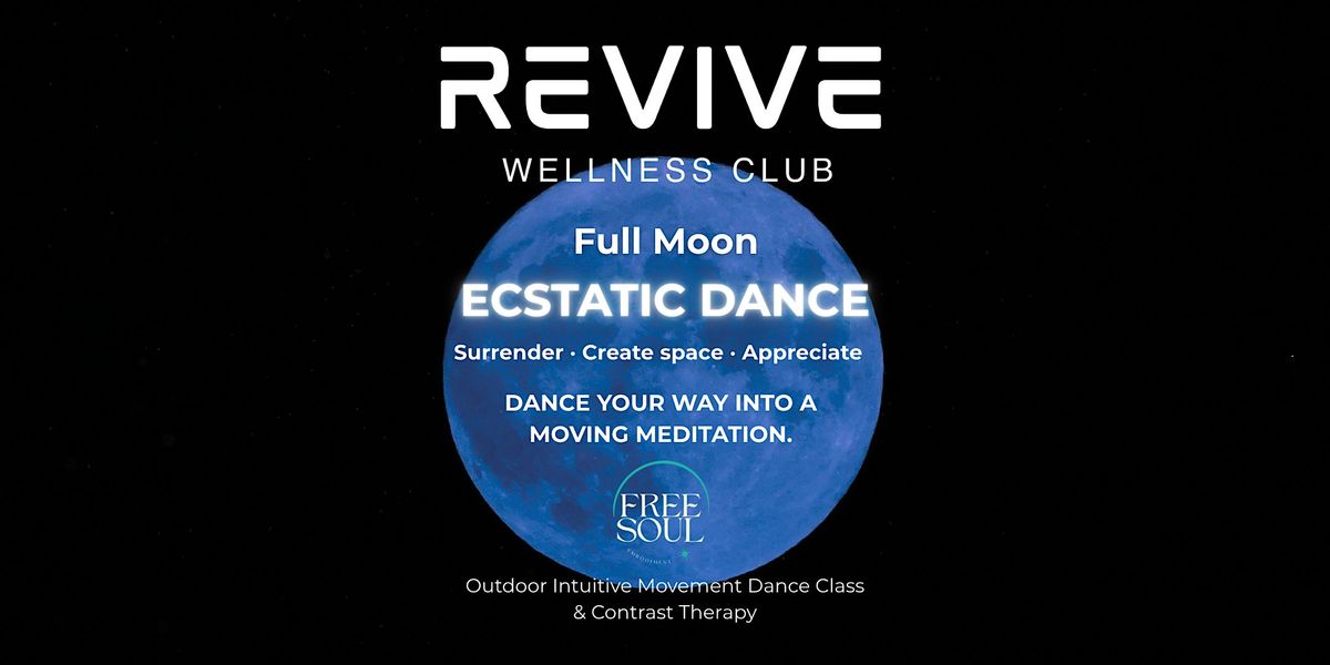 Full Moon Ecstatic Dance in the Park and Contrast Therapy