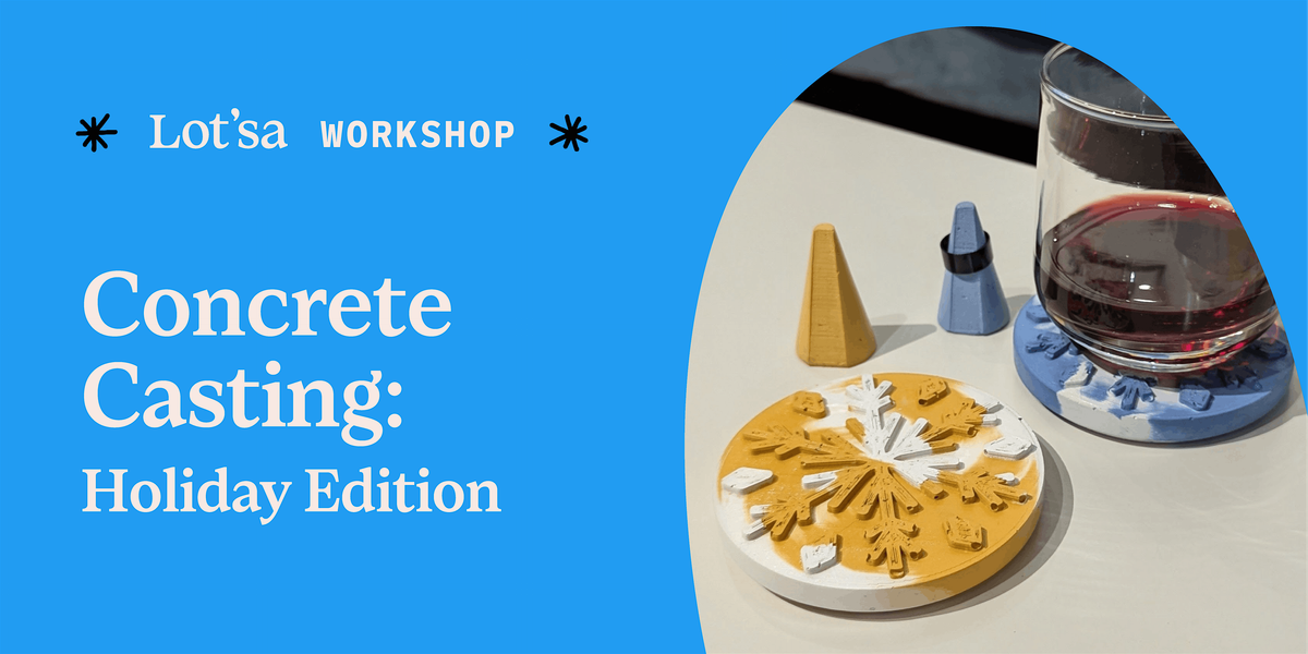 Concrete Casting: Holiday Edition