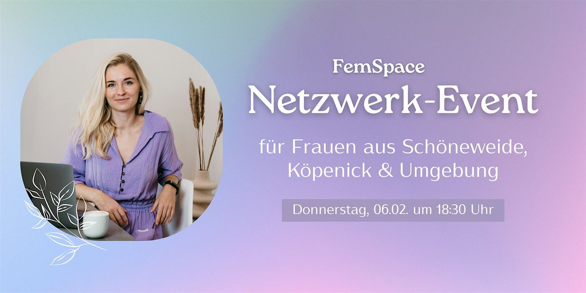 FemSpace | Netzwerktreffen f\u00fcr Frauen in Sch\u00f6neweide\/K\u00f6penick