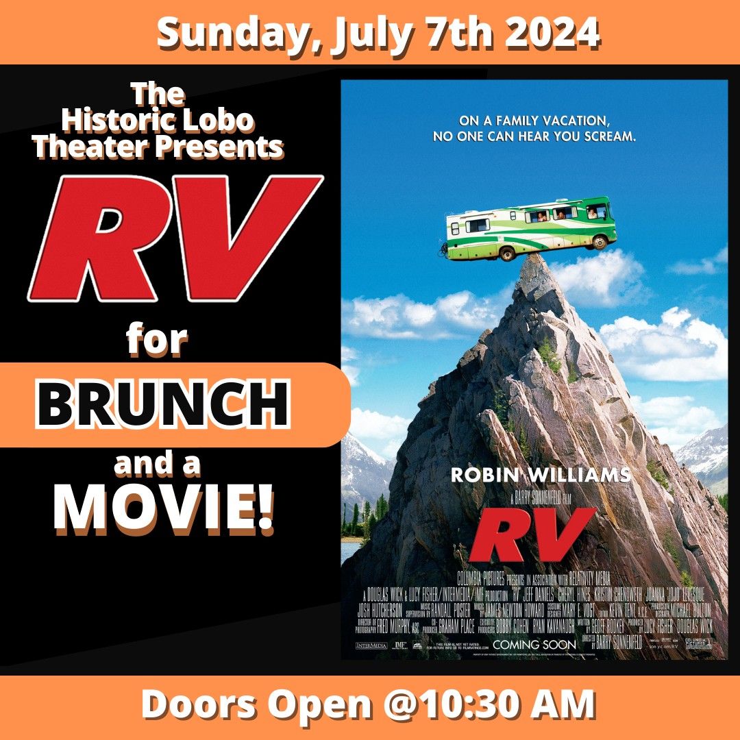 The Historic Lobo Theater Presents: RV