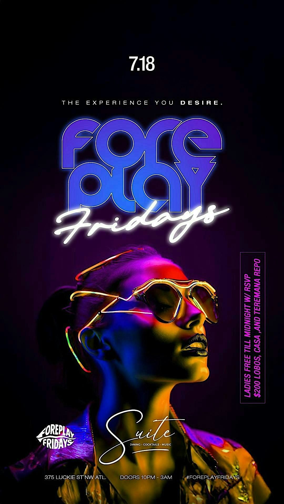 FOREPLAY FRIDAYS ATLANTA - SUITE LOUNGE
