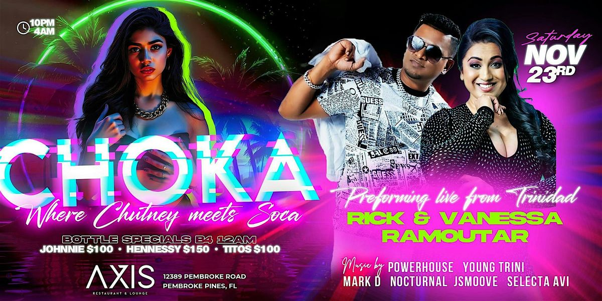 CHOKA - Rick & Vanessa Ramoutar LIVE