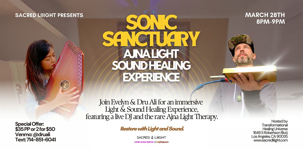 Sonic Sanctuary: Restore with  Ajna Light Therapy, Sound Healing Experience