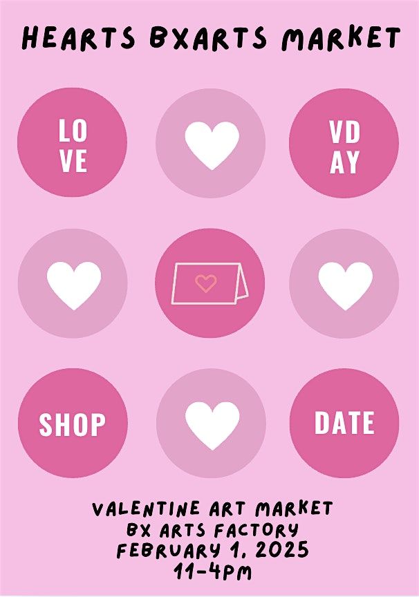 Hearts BxArts Valentine's Day Market 2025