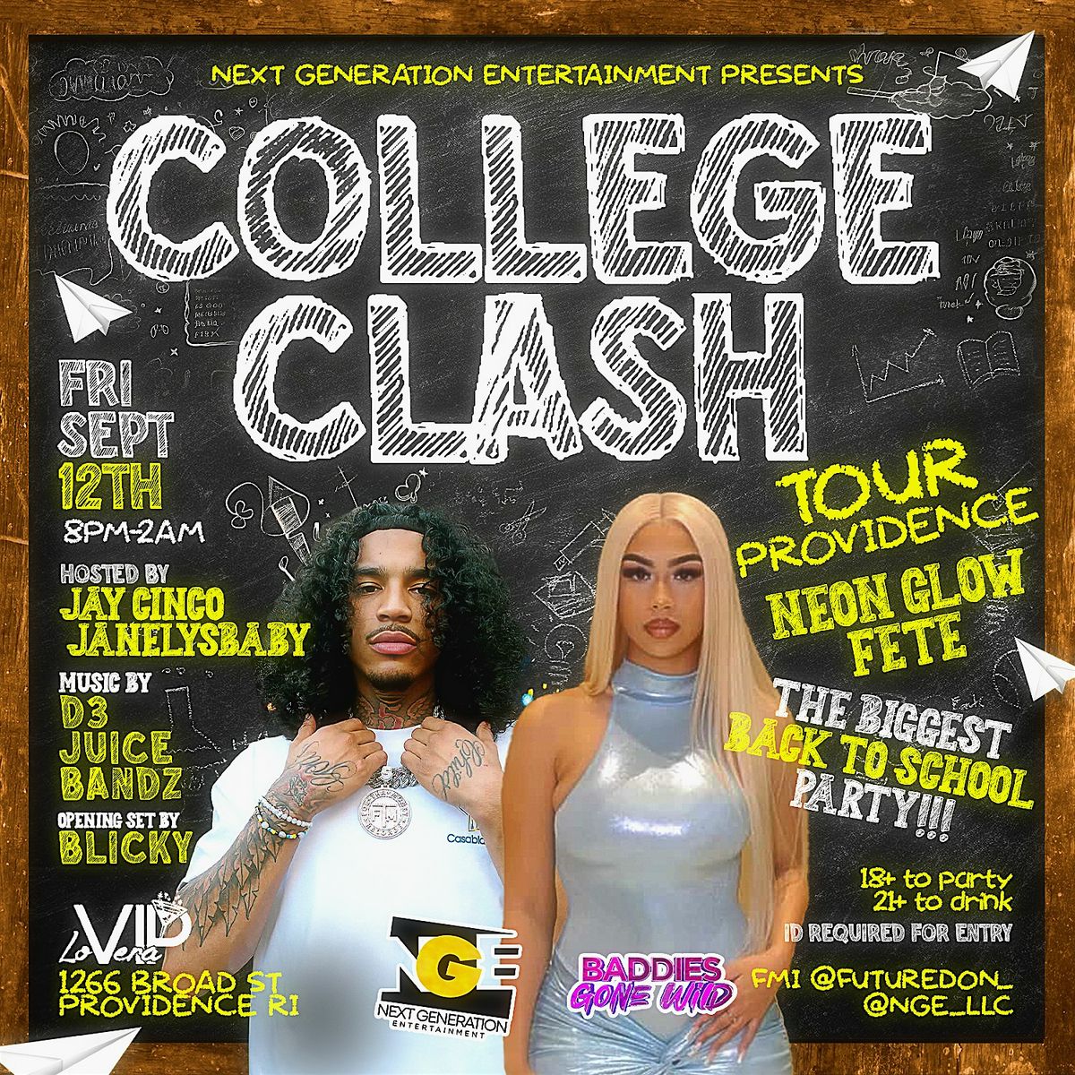 COLLEGE CLASH TOUR ( PROVIDENCE RI )HOSTED BY  @JANELYSBABY & JAY CINCO