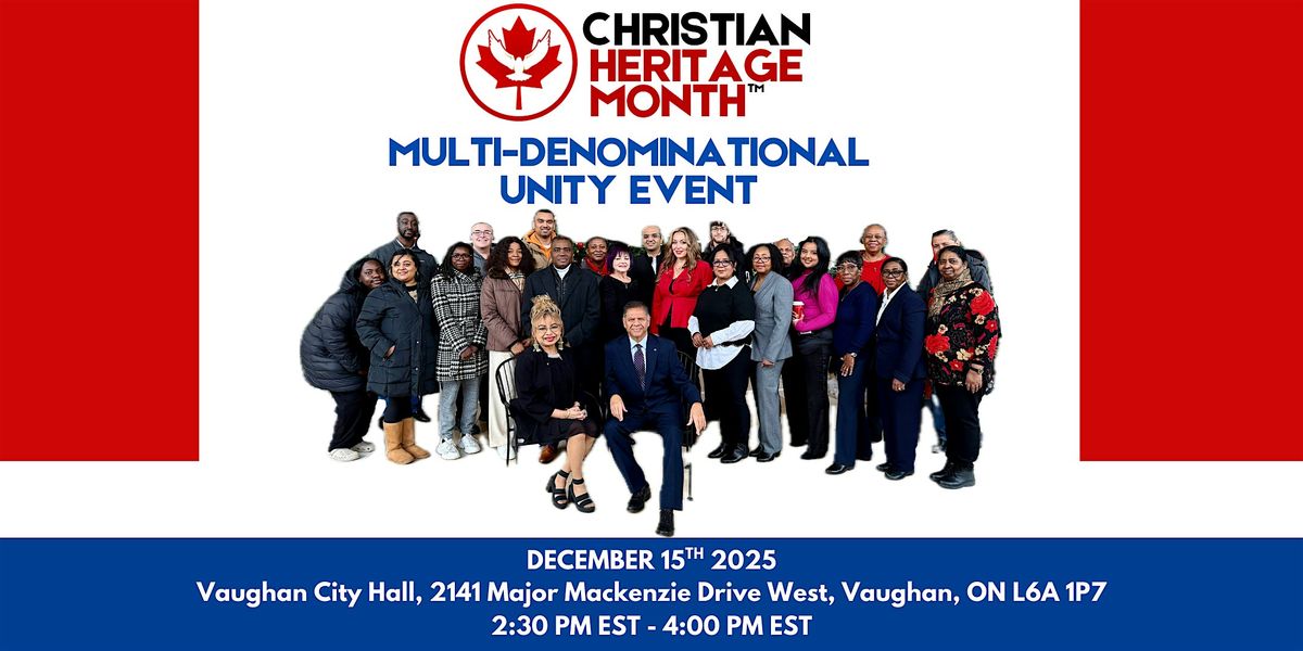 Christian Heritage Month Celebration at Vaughan City Hall