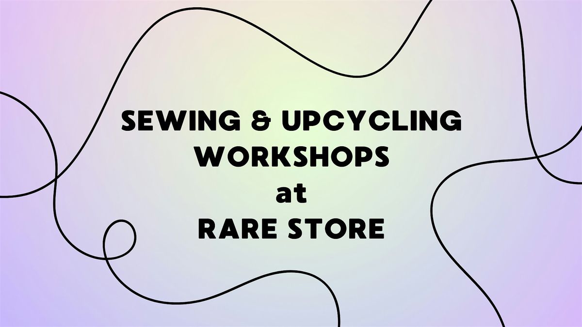 Sewing & Upcycling workshop for beginners