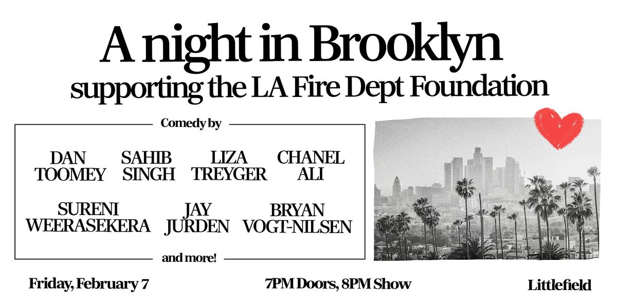 A Night in Brooklyn Supporting the LA Fire Dept Foundation