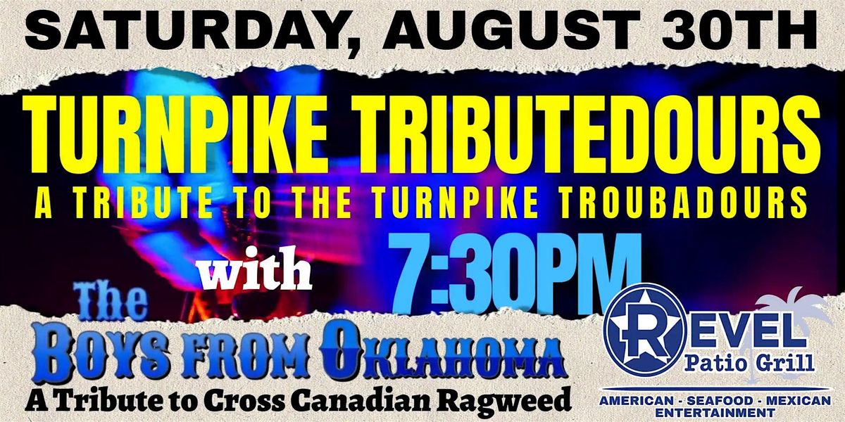 Turnpike Tributedours & The Boys From Oklahoma at The Revel!