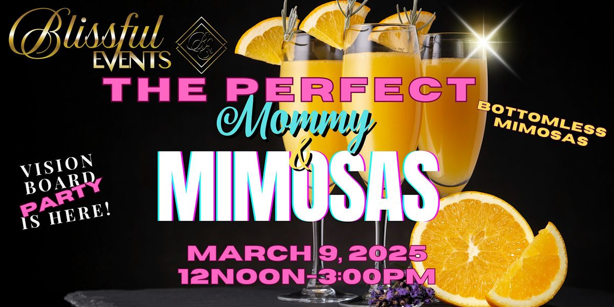 Mommy and Mimosas