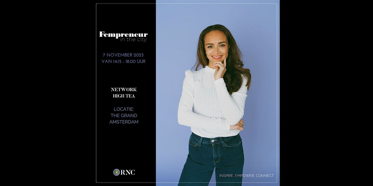 Network High Tea - Fempreneur in the City