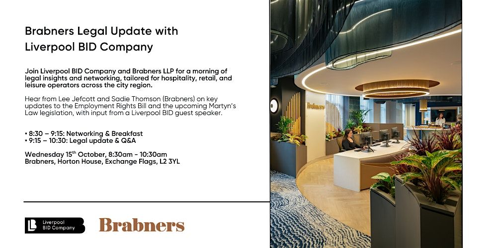 Brabners Legal Update with  Liverpool BID Company