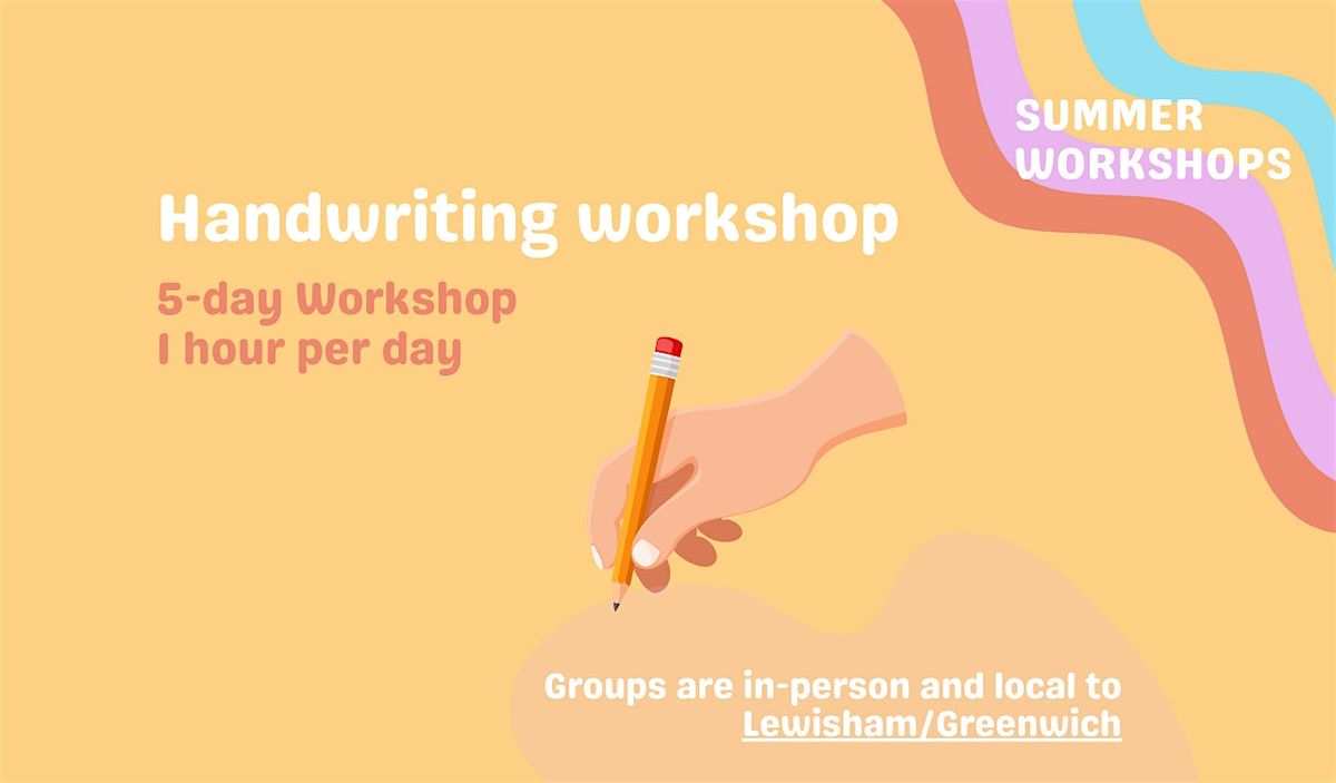 Beat the basics! Handwriting Workshop