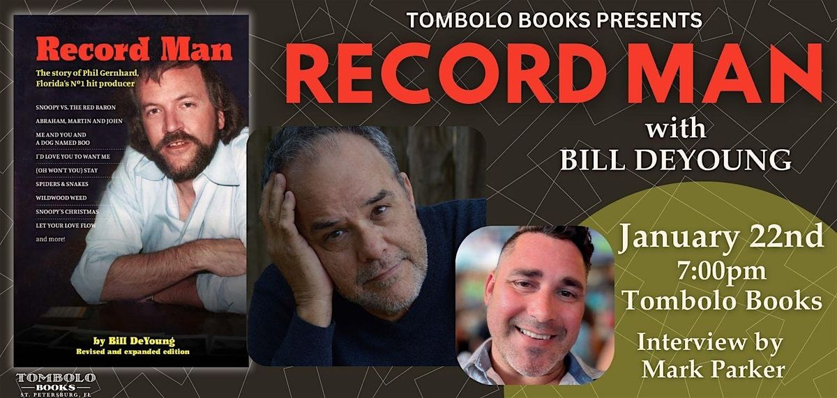 Record Man: An Evening with Bill DeYoung