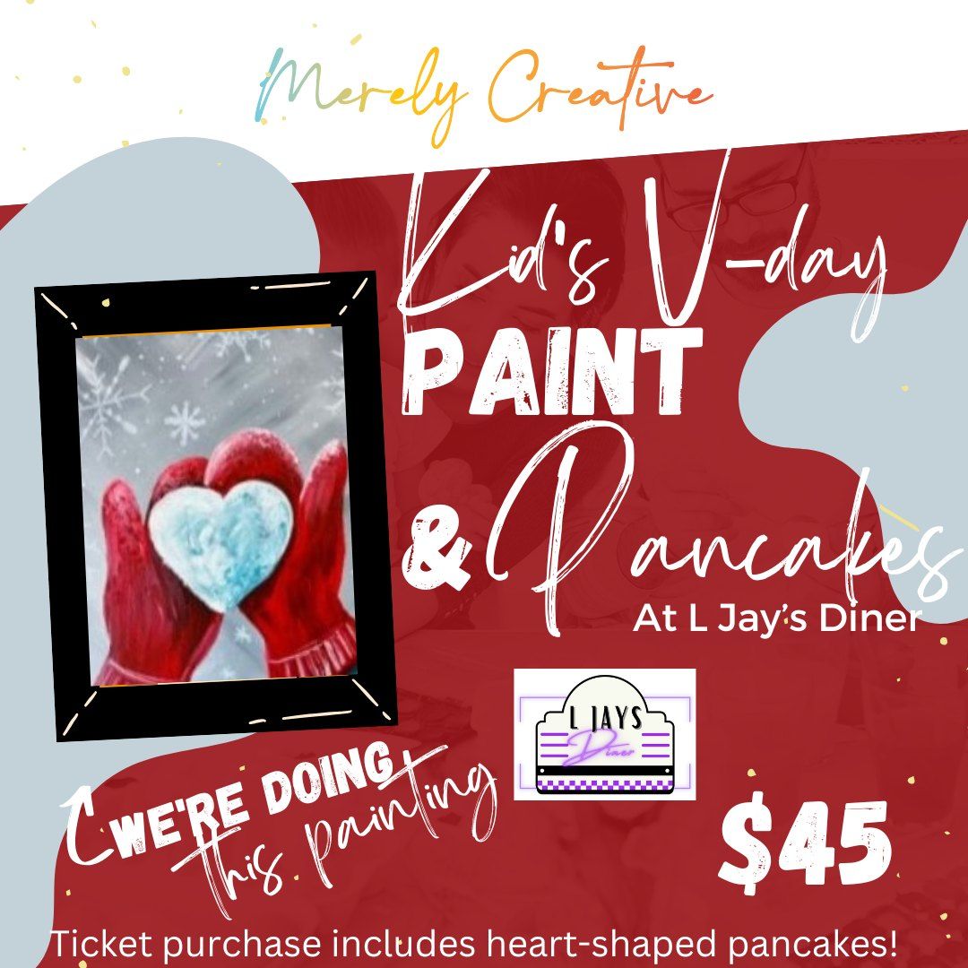 Kid's Valentine's Day Paint & Pancakes