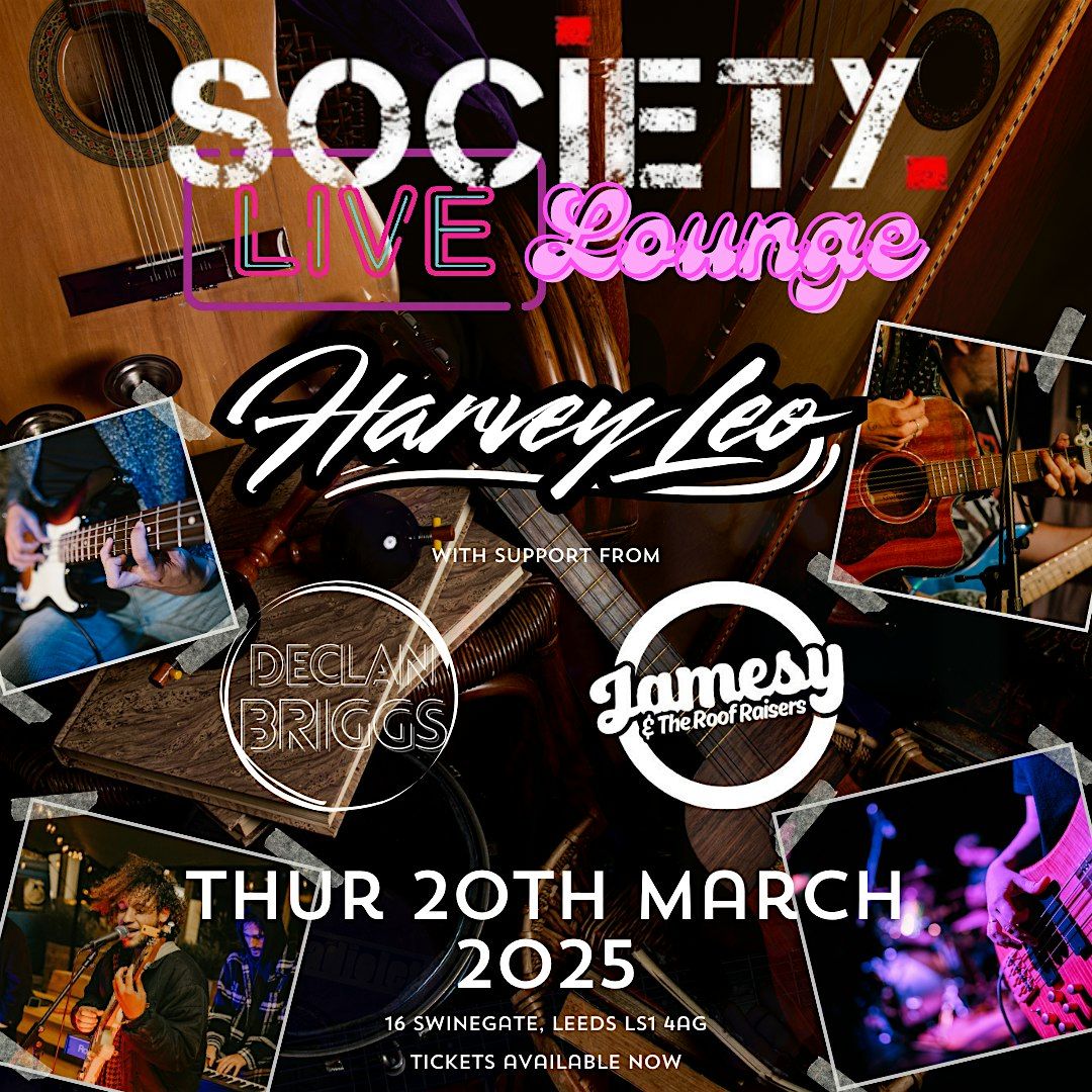 LIVE LOUNGE FEAT HARVEY LEO | DECLAN BRIGGS |JAMESY & THE ROOF RAISERS