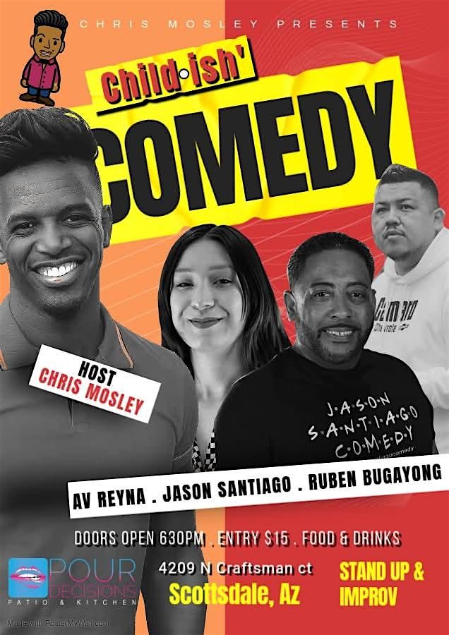 Childish Comedy Show at Pour Decisions
