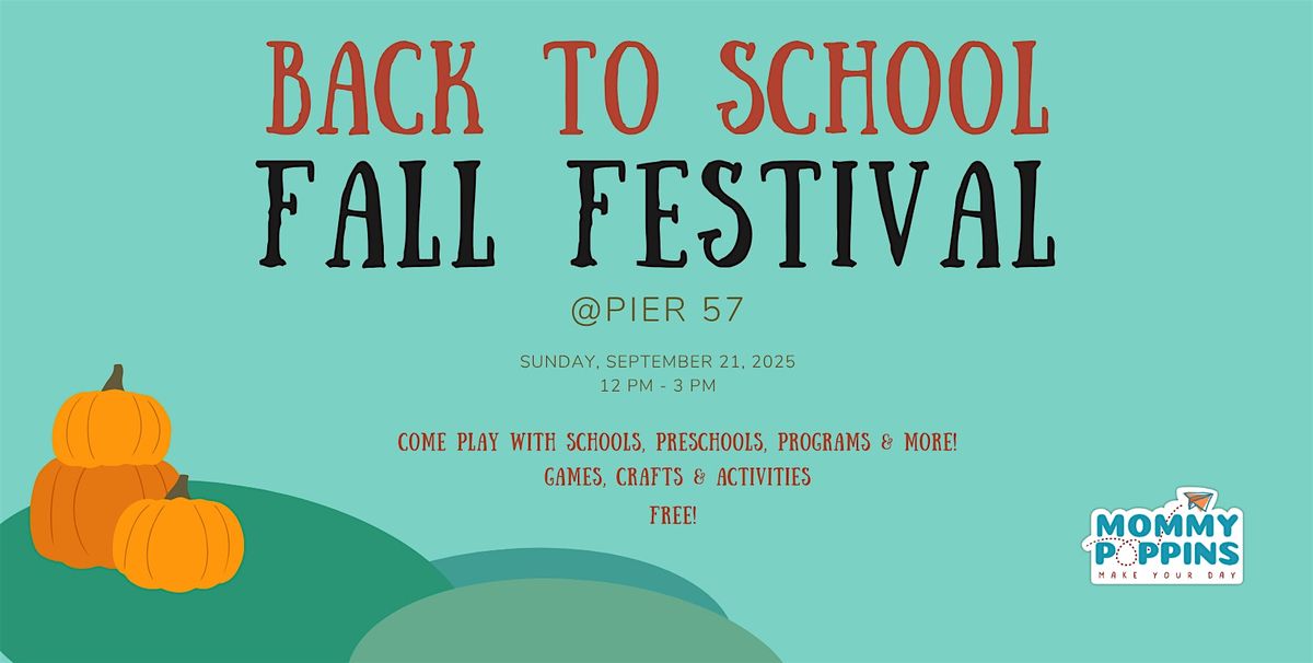 Back to School Fall Festival