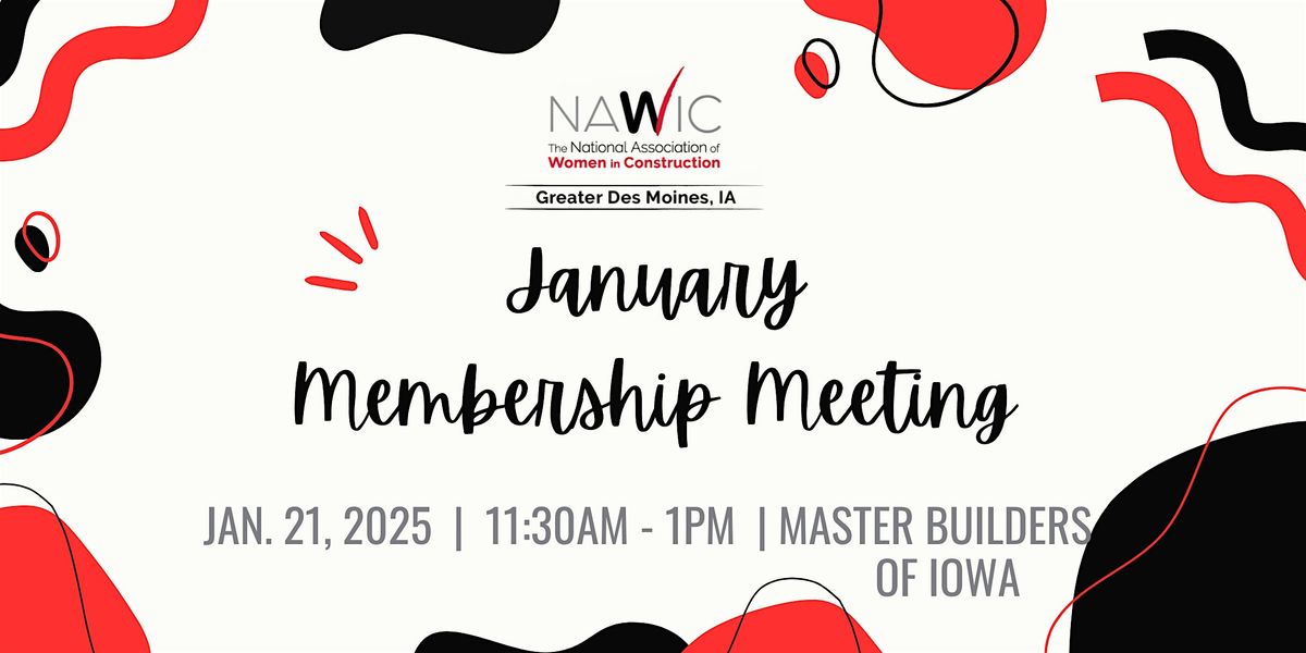 January's Membership Meeting that includes Voting