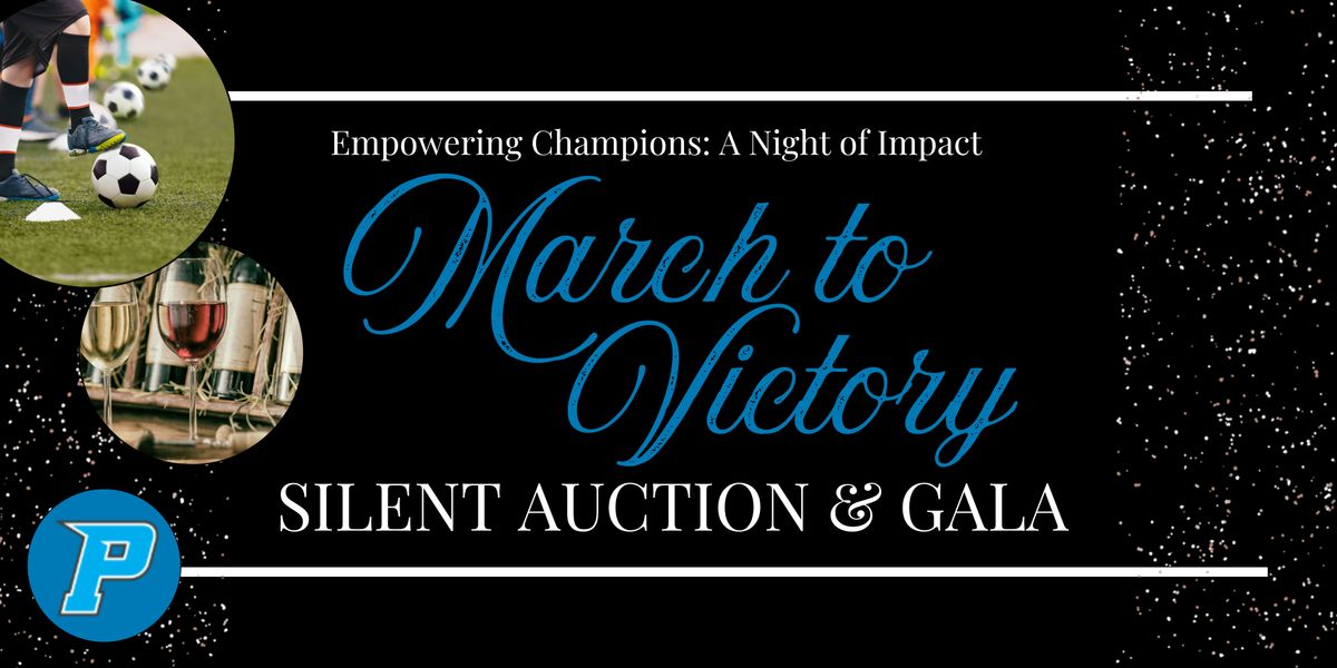 March to Victory Silent Auction & Gala