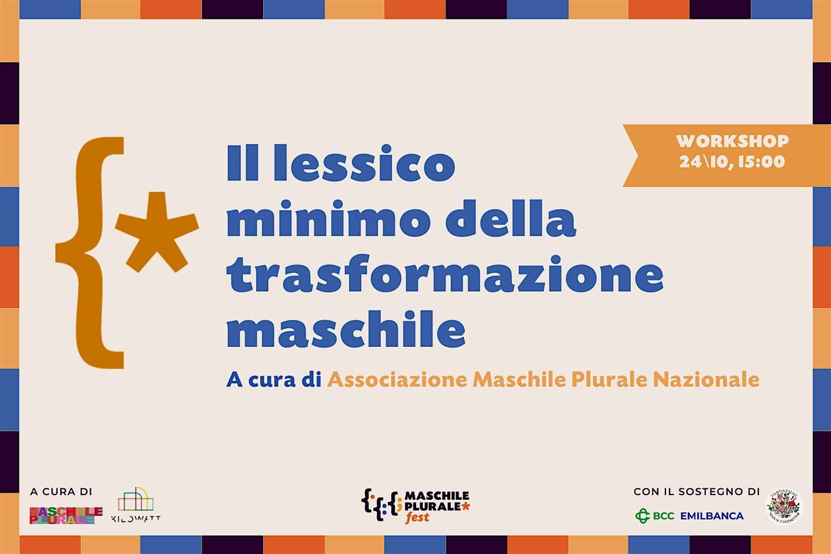 Il lessico minimo della trasformazione maschile