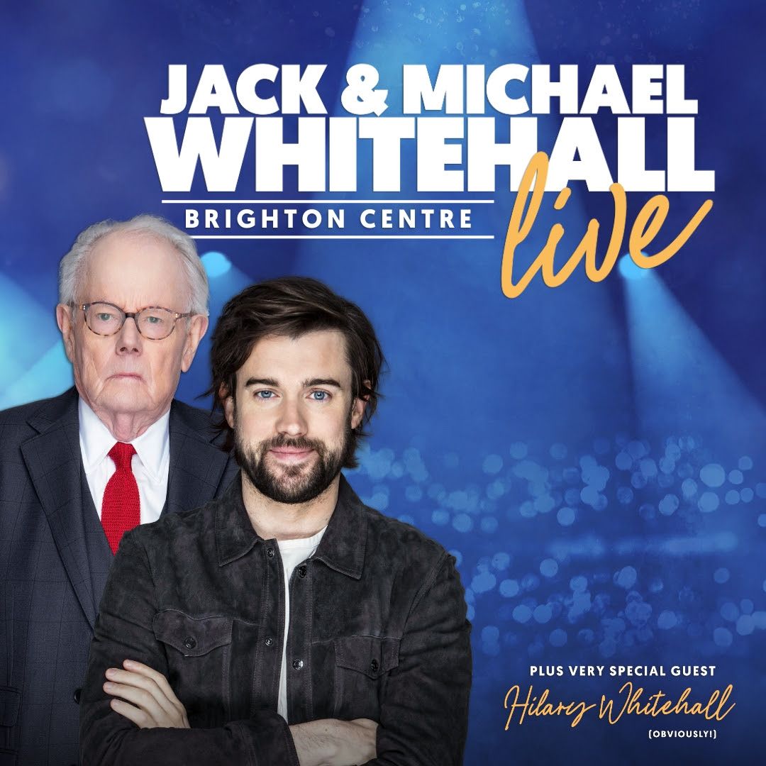 Jack and Michael Whitehall at Brighton Centre