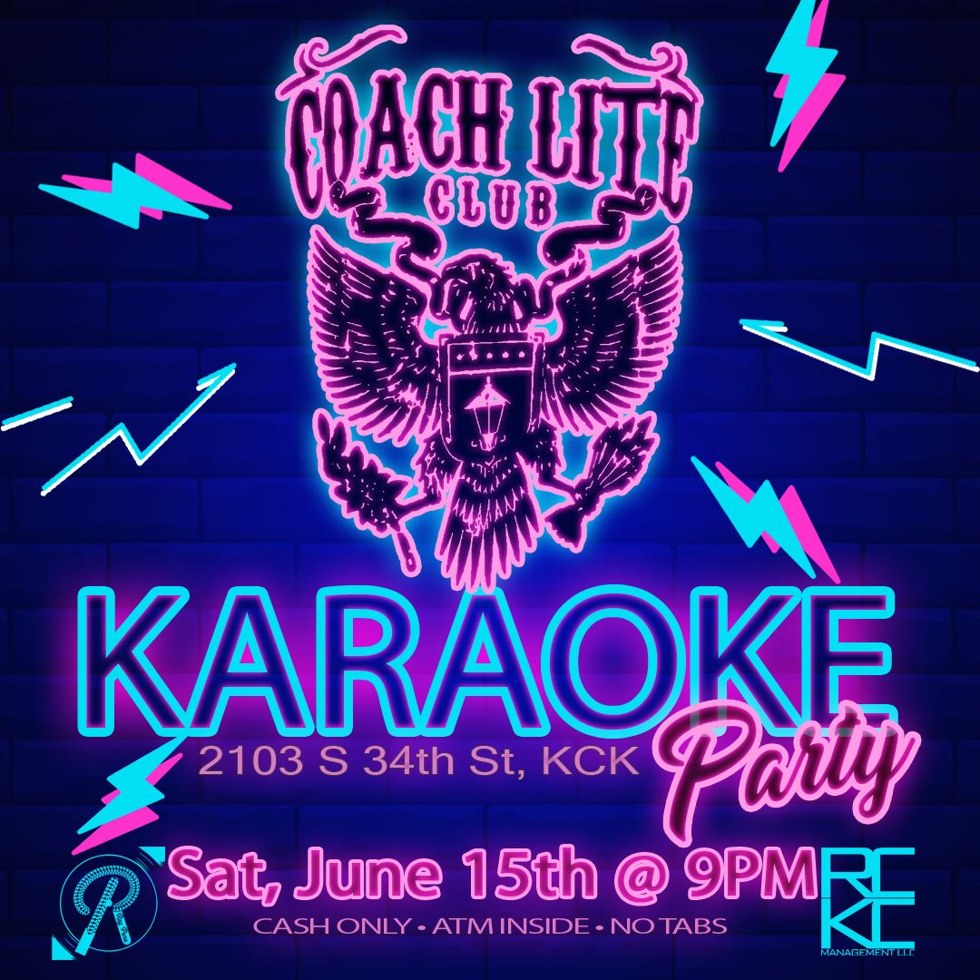 Karaoke Party at Coach Lite Club