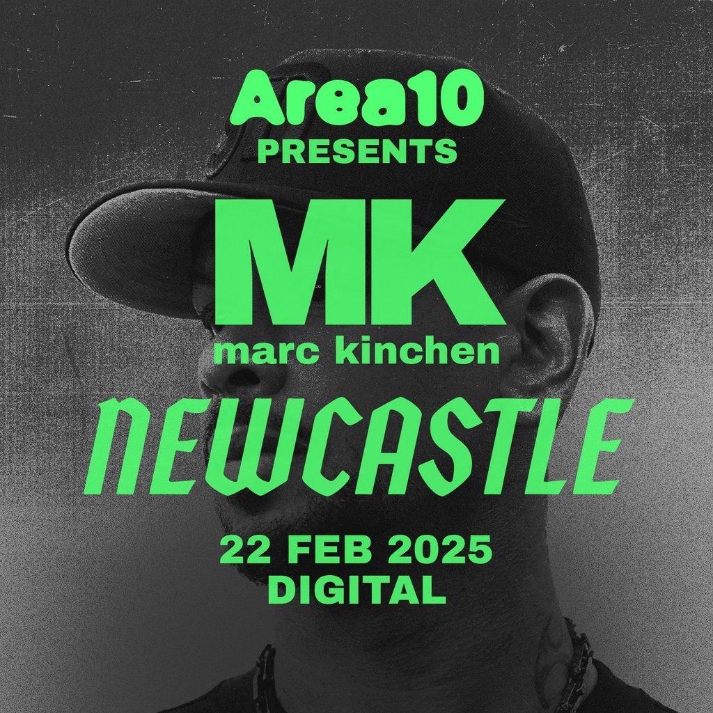 DIGITAL & AREA10 presents: MK