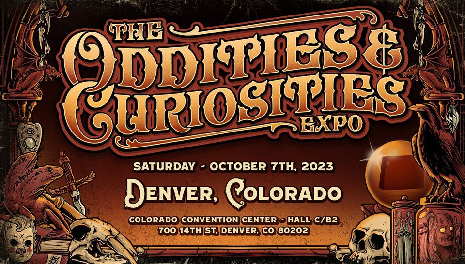 Denver Oddities & Curiosities Expo 2023
