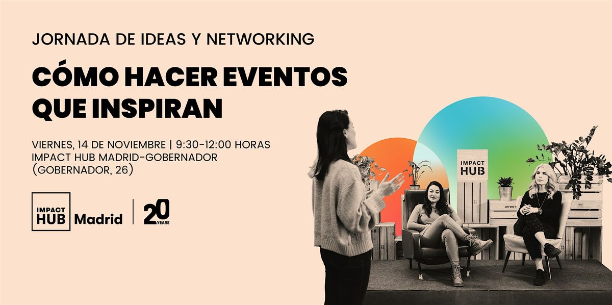 C\u00f3mo hacer eventos que inspiran