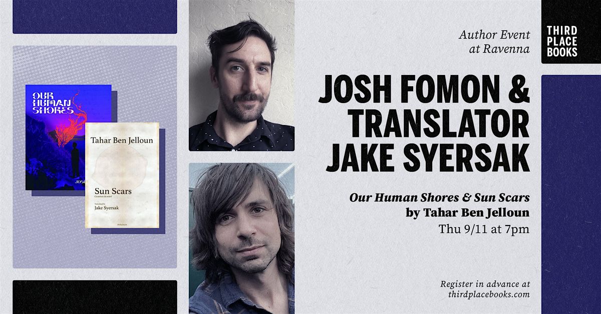 Josh Fomon and Jake Syersak  \u2014 'Our Human Shores' & 'Sun Scars'