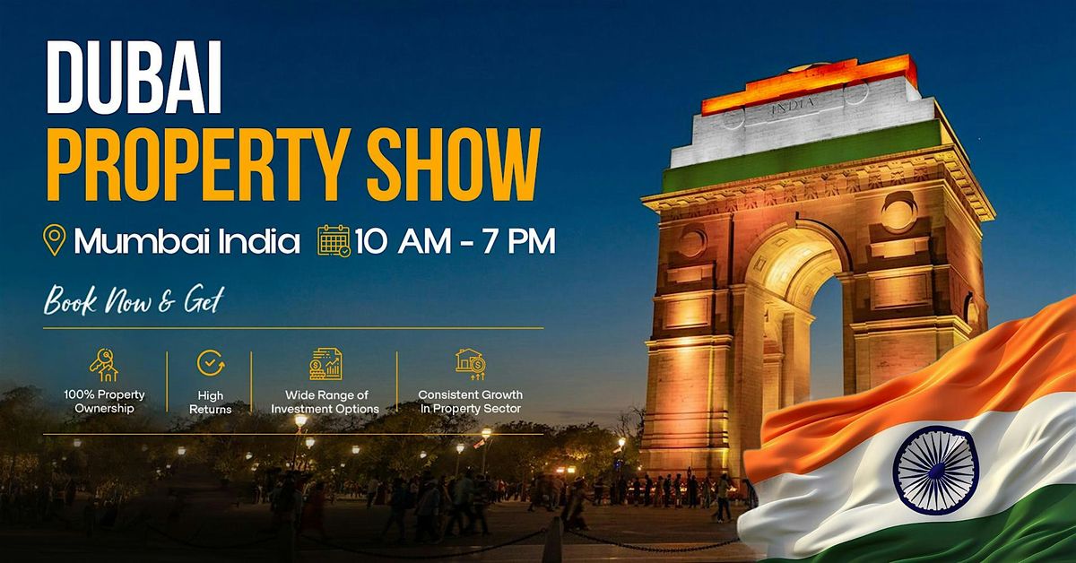 Dubai Luxury Property Exhibition India - 2025
