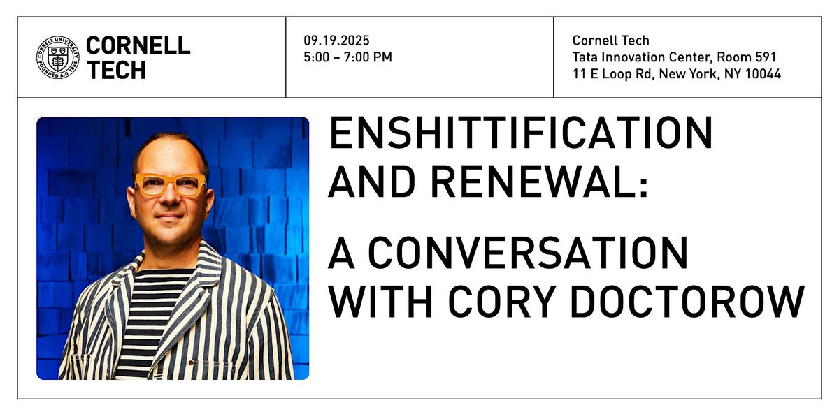Enshittification and Renewal: A Conversation with Cory Doctorow