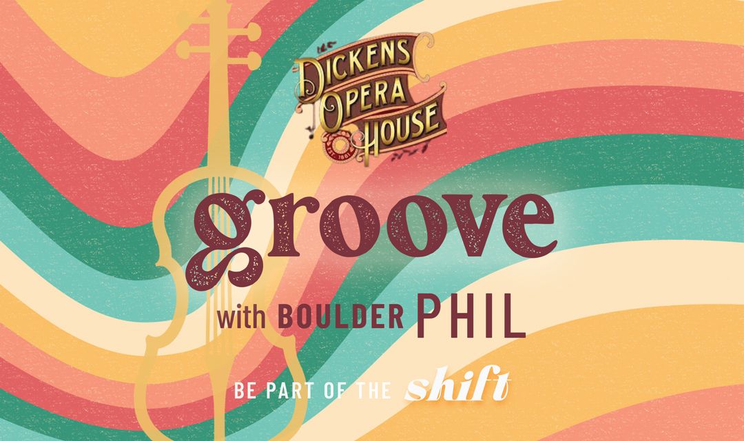 Boulder Phil's String Ensemble GROOVE @ Dickens Opera House