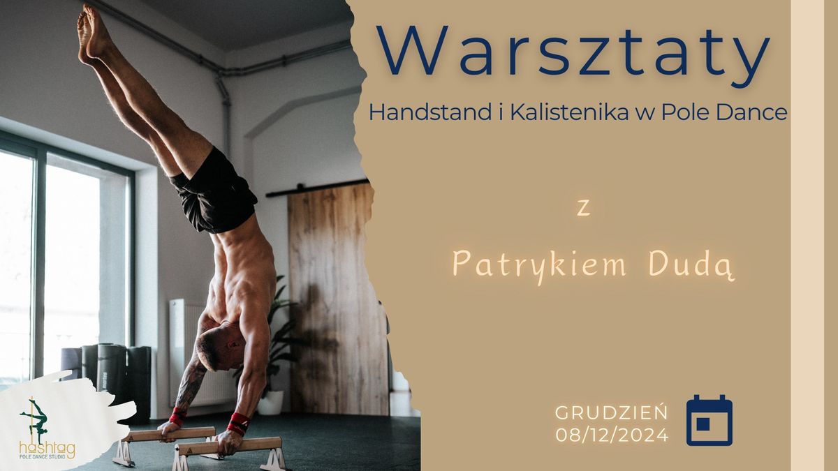 Handstand i Kalistenika w Pole Dance