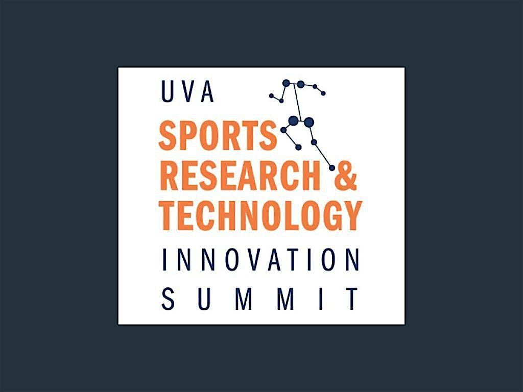 UVA Sports Research & Technology Innovation Summit