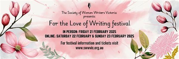 For The Love of Writing Online Festival: 22-23rd February 2025