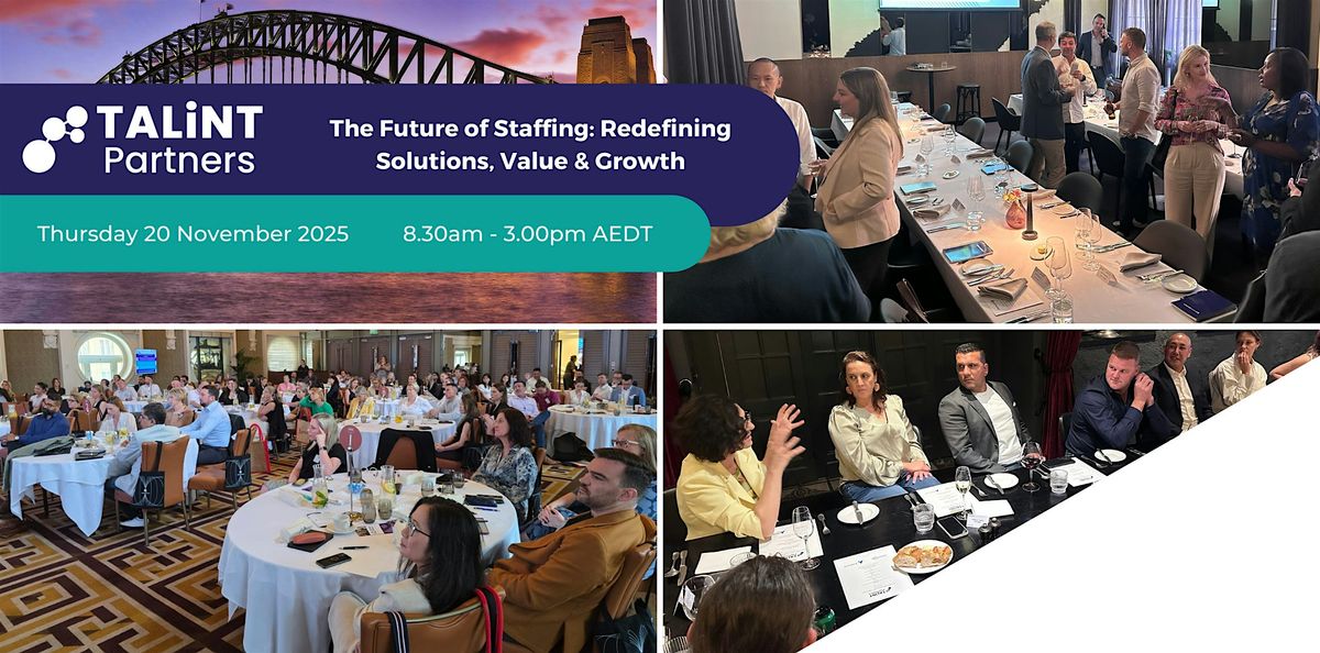 The Future of Staffing: Redefining Solutions, Value & Growth