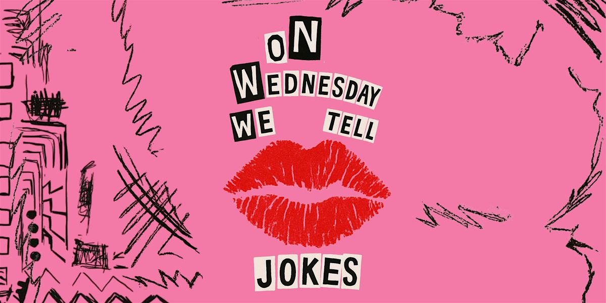 On Wednesday We Tell Jokes