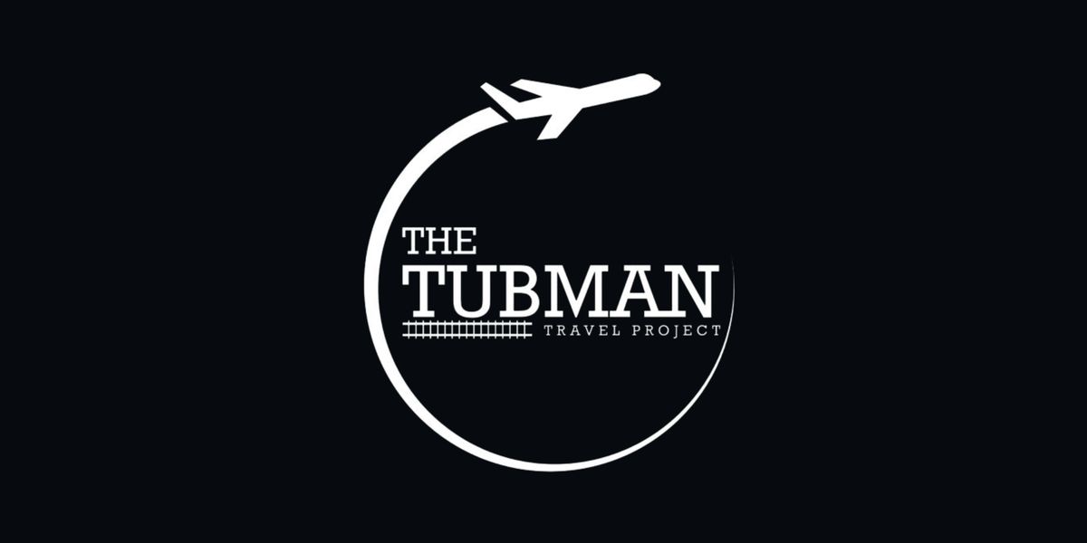 Tubman Travel Art Fundraiser