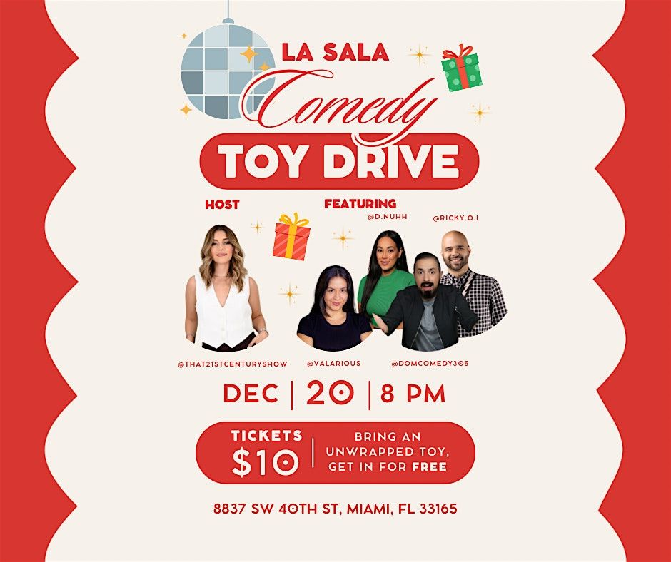 La Sala Comedy Toy Drive