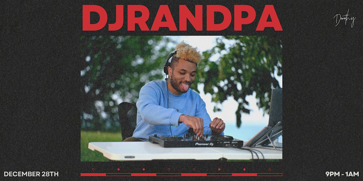 DJrandpa at Dorothy