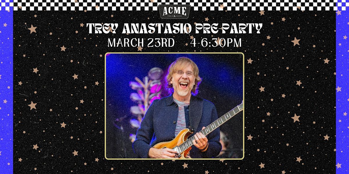 Free! Trey Anastasio Pre Party - Downtown Nashville