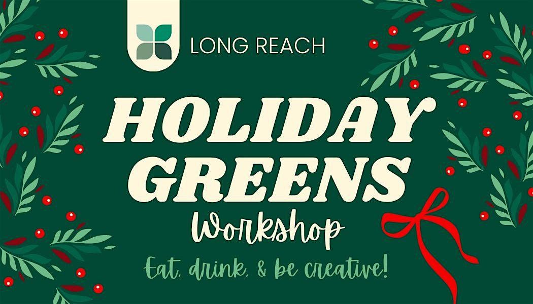 Holiday Greens Workshop
