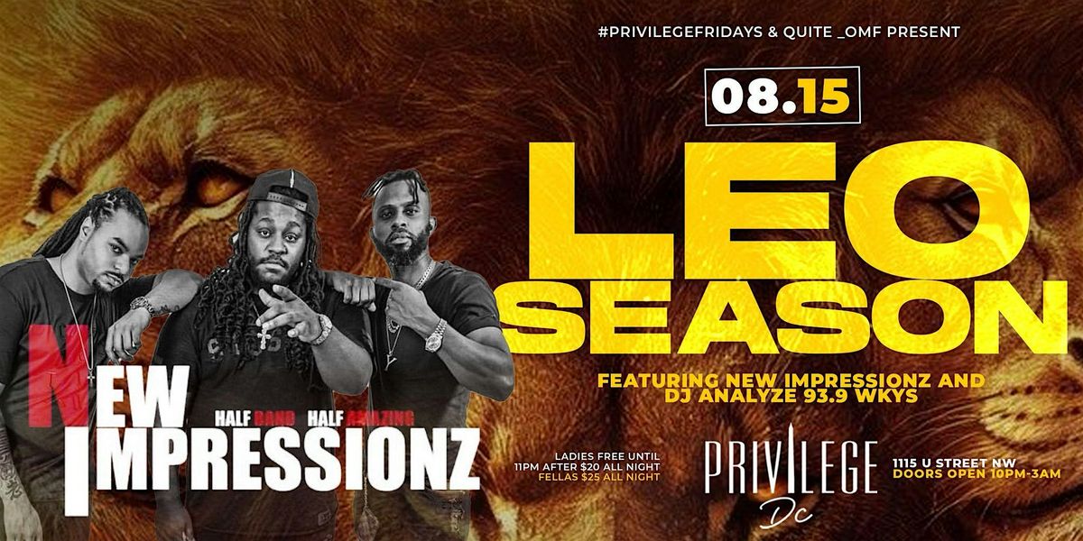 Privilege FRIDAYS: New Impressionz