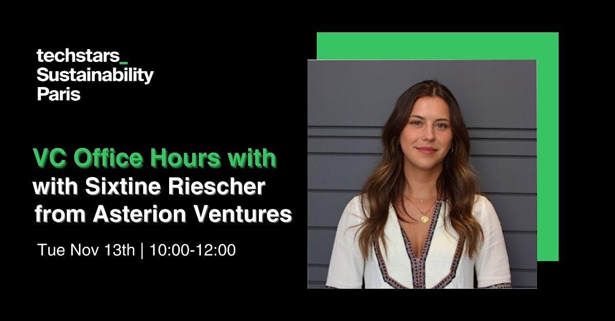 VC Office Hours w\/Sixtine Riescher from Asterion Ventures