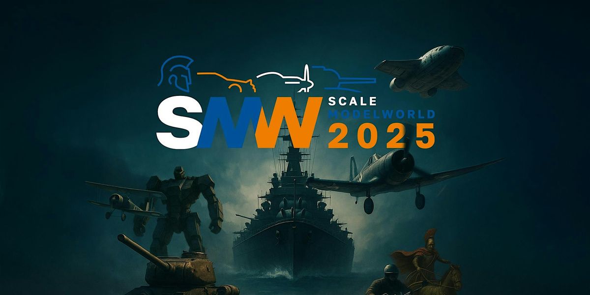 SMW 25 (Scale ModelWorld 2025)