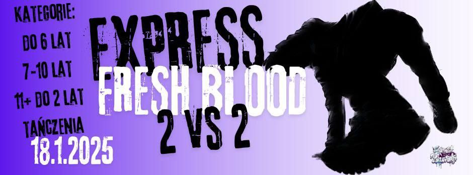 EXPRESS FRESH BLOOD 2 v 2